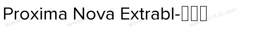 Proxima Nova Extrabl字体转换